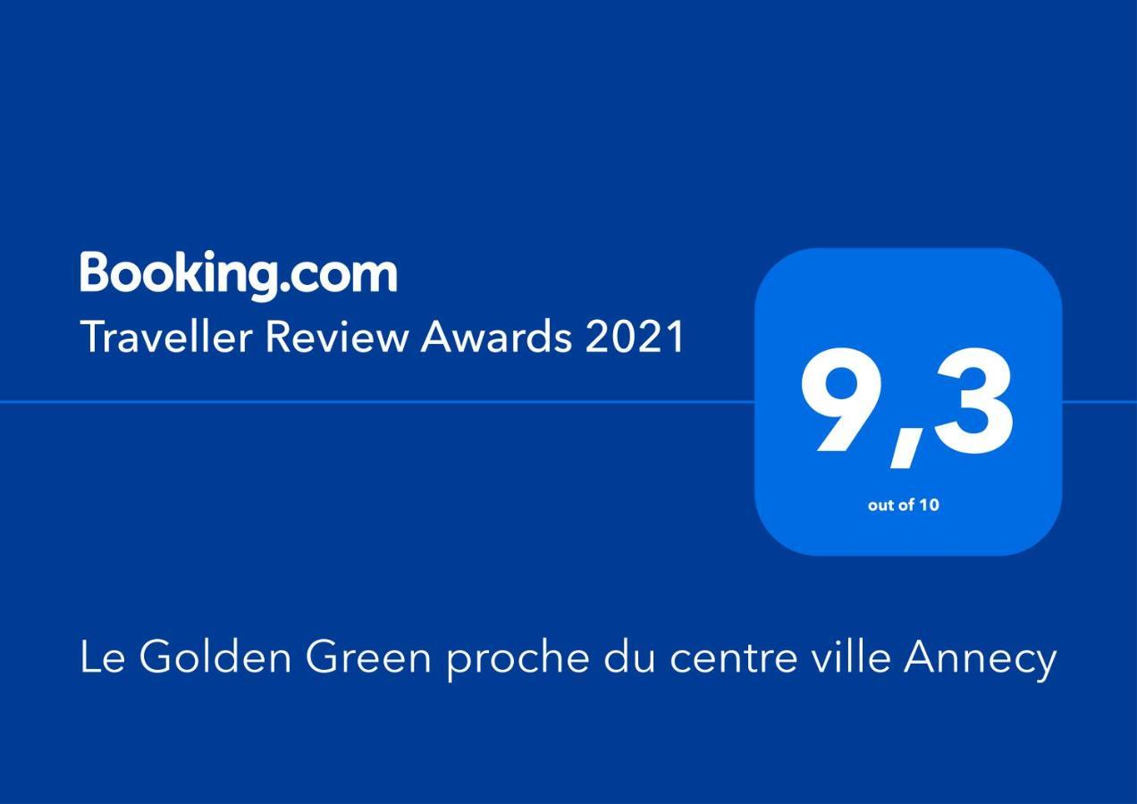 Le Golden Green A 5Min Du Centre-Ville Avec Parking Privatif Gratuit آنسي المظهر الخارجي الصورة